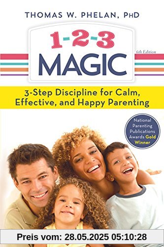 1-2-3 Magic: Effective Discipline for Children 2-12