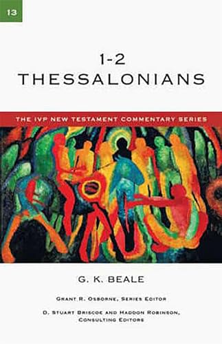 1-2 Thessalonians (IVP New Testament Commentary)