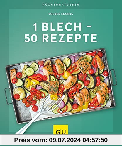 1 Blech – 50 Rezepte (GU KüchenRatgeber)