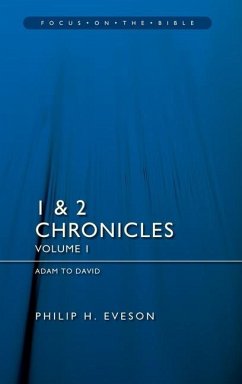 1 & 2 Chronicles Vol 1 von Christian Focus Publications Ltd