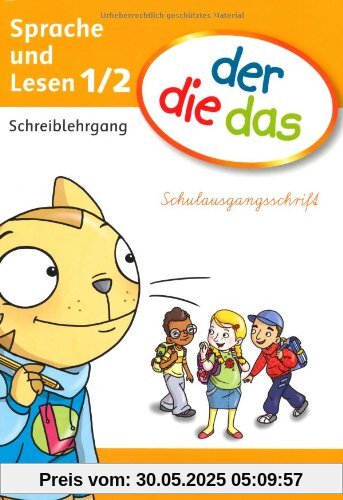 1./2. Schuljahr - Schreiblehrgang Schulausgangsschrift 1./2. Schuljahr - Schreiblehrgang Schulausgangsschrift