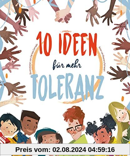 10 Ideen für mehr Toleranz