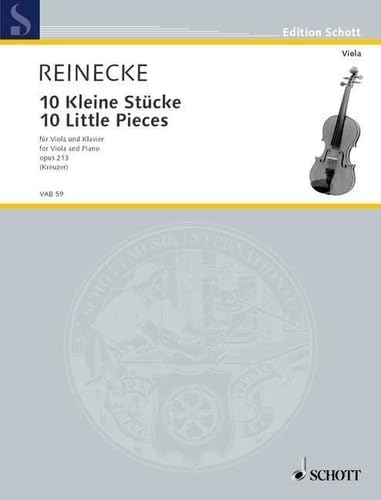10 Kleine Stücke: op. 213. Viola und Klavier. (Edition Schott)