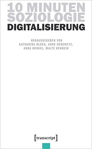 10 Minuten Soziologie: Digitalisierung von Transcript Verlag