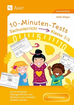 10-Minuten-Tests Sachunterricht - Klasse 3/4 von Auer Verlag in der AAP Lehrerwelt GmbH