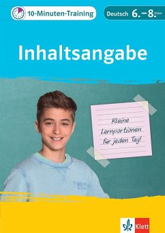 10-Minuten-Training Deutsch Aufsatz Inhaltsangabe 6. - 8. Klasse von Klett Lerntraining