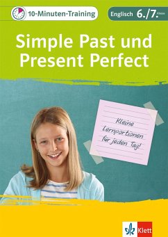 10-Minuten-Training Simple Past und Present Perfect. Englisch 6./7. Klasse von Klett Lerntraining
