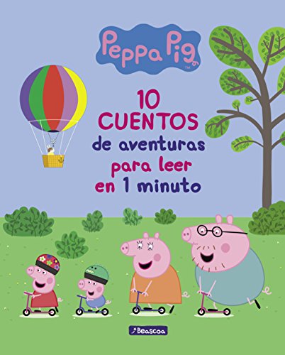 10 cuentos de aventuras para leer en 1 minuto (Peppa Pig)
