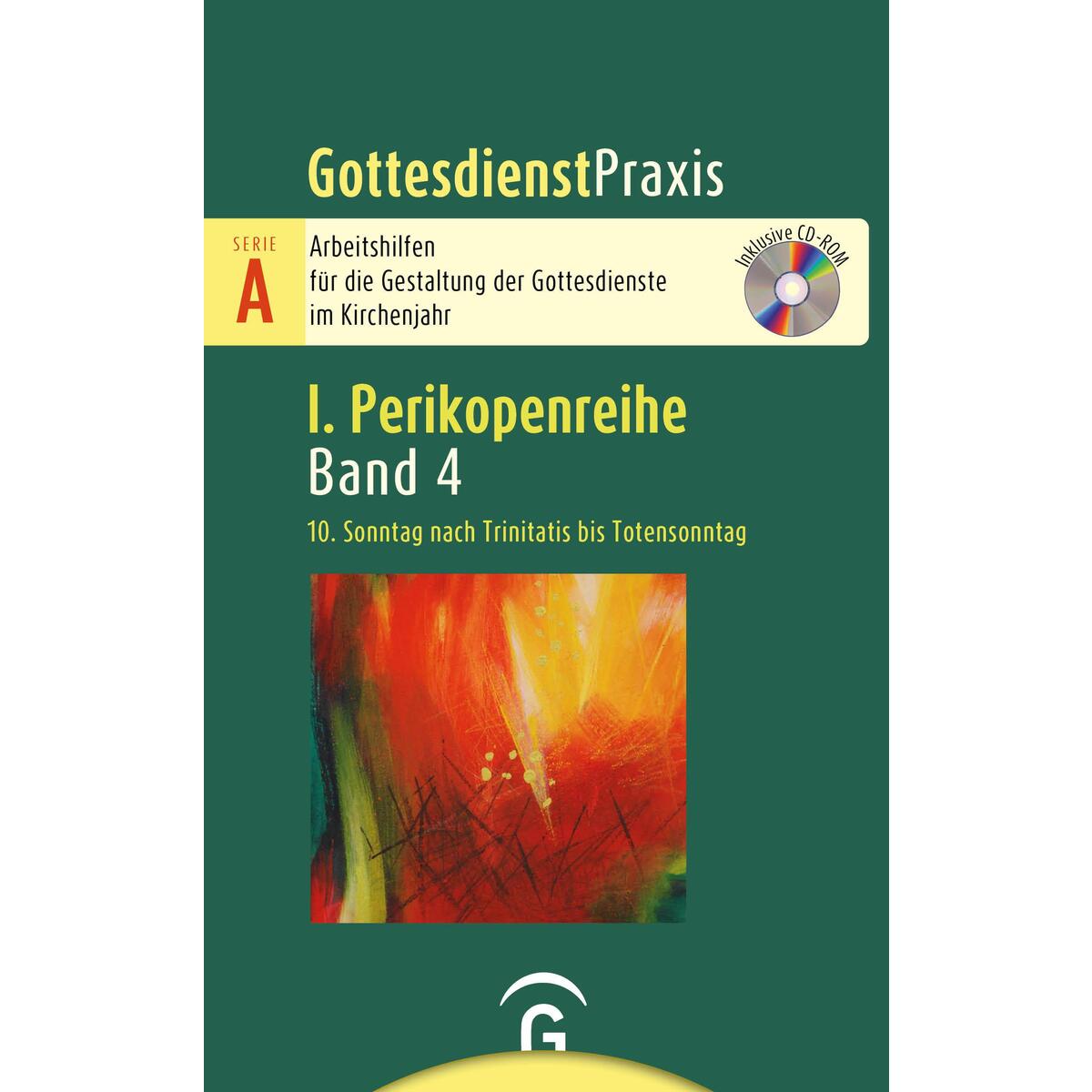 10. Sonntag nach Trinitatis bis Totensonntag von Guetersloher Verlagshaus
