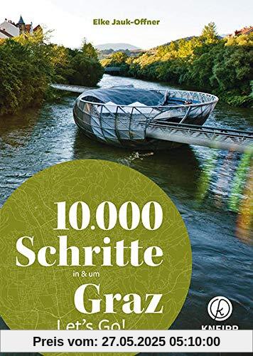 10.000 Schritte in & um Graz: Let's Go!