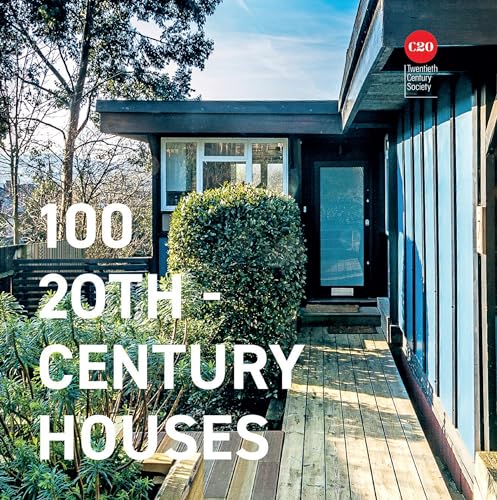 100 Twentieth Century Houses von Batsford