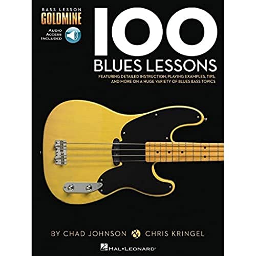 100 Blues Lessons: Noten, Lehrmaterial, Grifftabelle für Bass-Gitarre: Bass Lesson Goldmine Series von HAL LEONARD