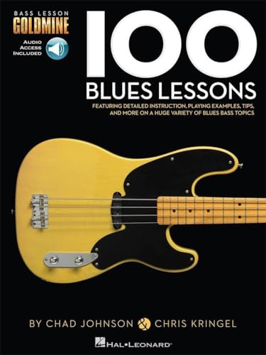 100 Blues Lessons: Noten, Lehrmaterial, Grifftabelle für Bass-Gitarre: Bass Lesson Goldmine Series von HAL LEONARD