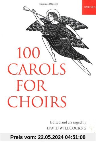 100 Carols for Choirs (For Choirs Collections)