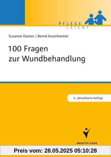 100 Fragen zur Wundbehandlung