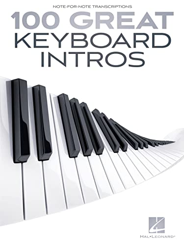 100 Great Keyboard Intros (Note for Note Transcriptions) von HAL LEONARD