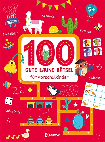 100 Gute-Laune-Rätsel bis zum Schulanfang: Beschäftigungsbuch für Vorschüler und Schulanfänger ab 5 Jahren