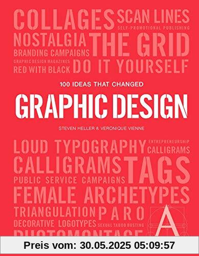 100 Ideas that Changed Graphic Design (Pocket Editions)