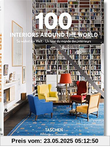 100 Interiors Around the World (Bibliotheca Universalis)