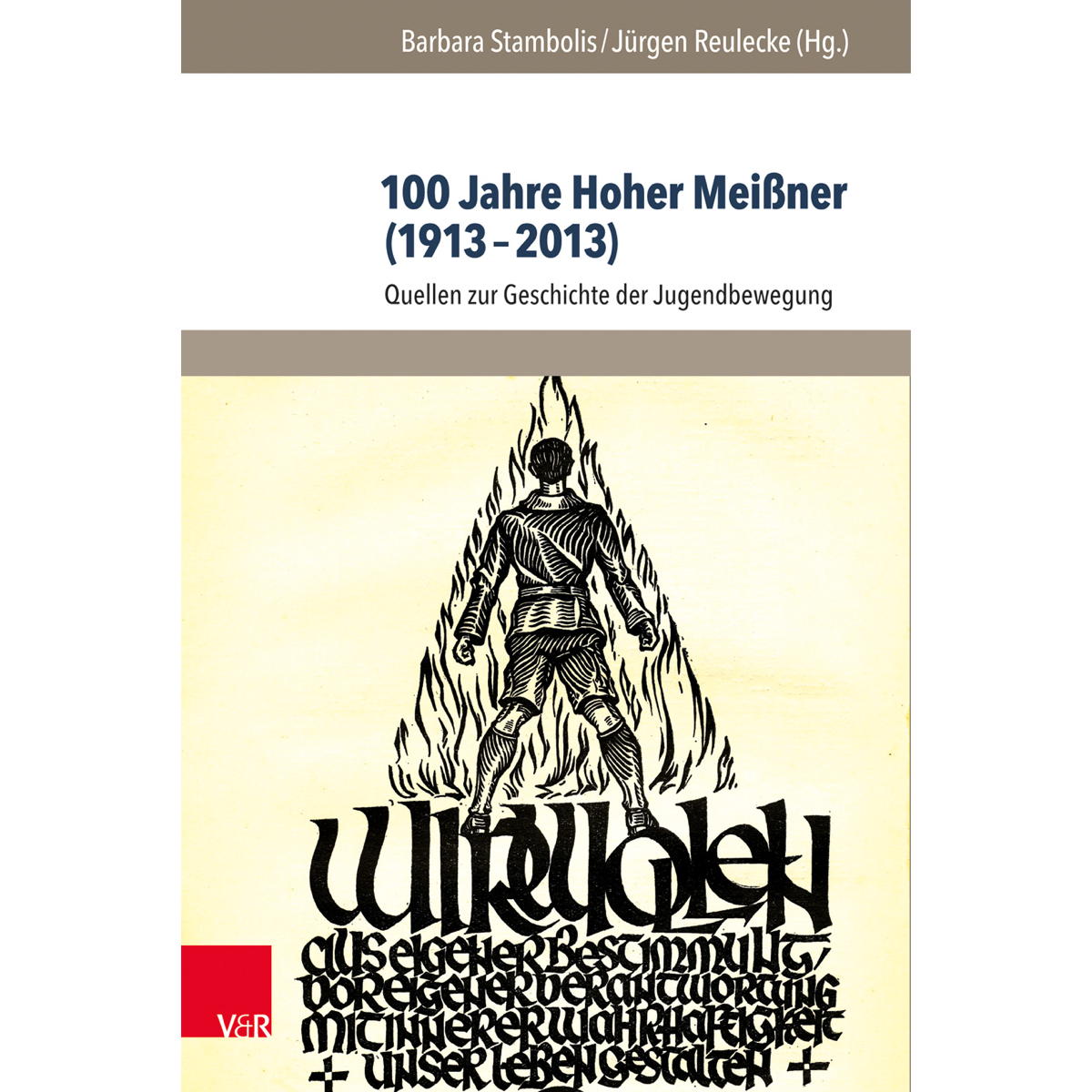 100 Jahre Hoher Meißner (1913-2013) von V & R Unipress GmbH