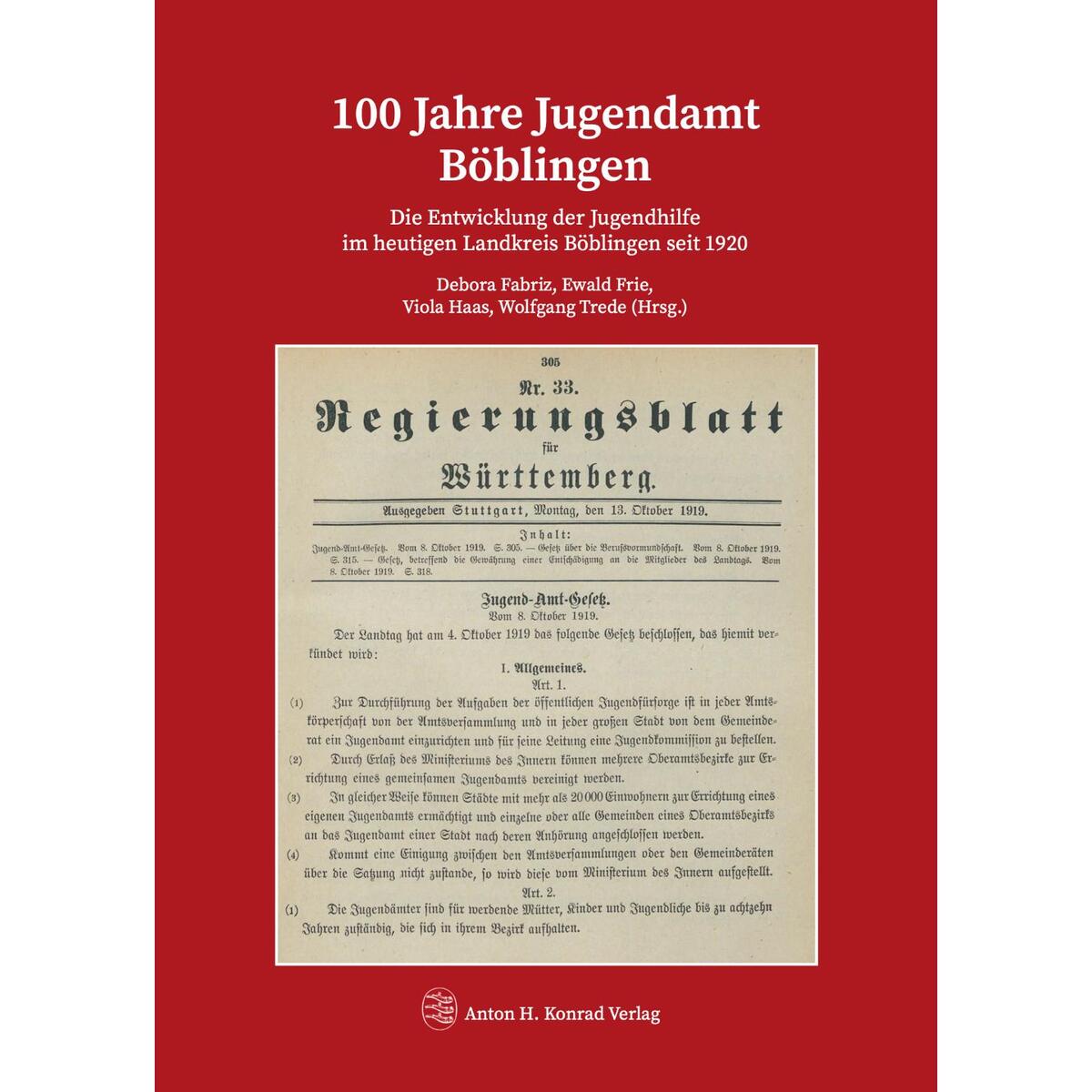 100 Jahre Jugendamt Böblingen von Konrad Anton