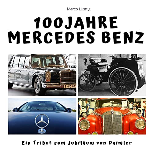 100 Jahre Mercedes Benz: Ein Tribut zum Jubiläum von Daimler von 27 Amigos