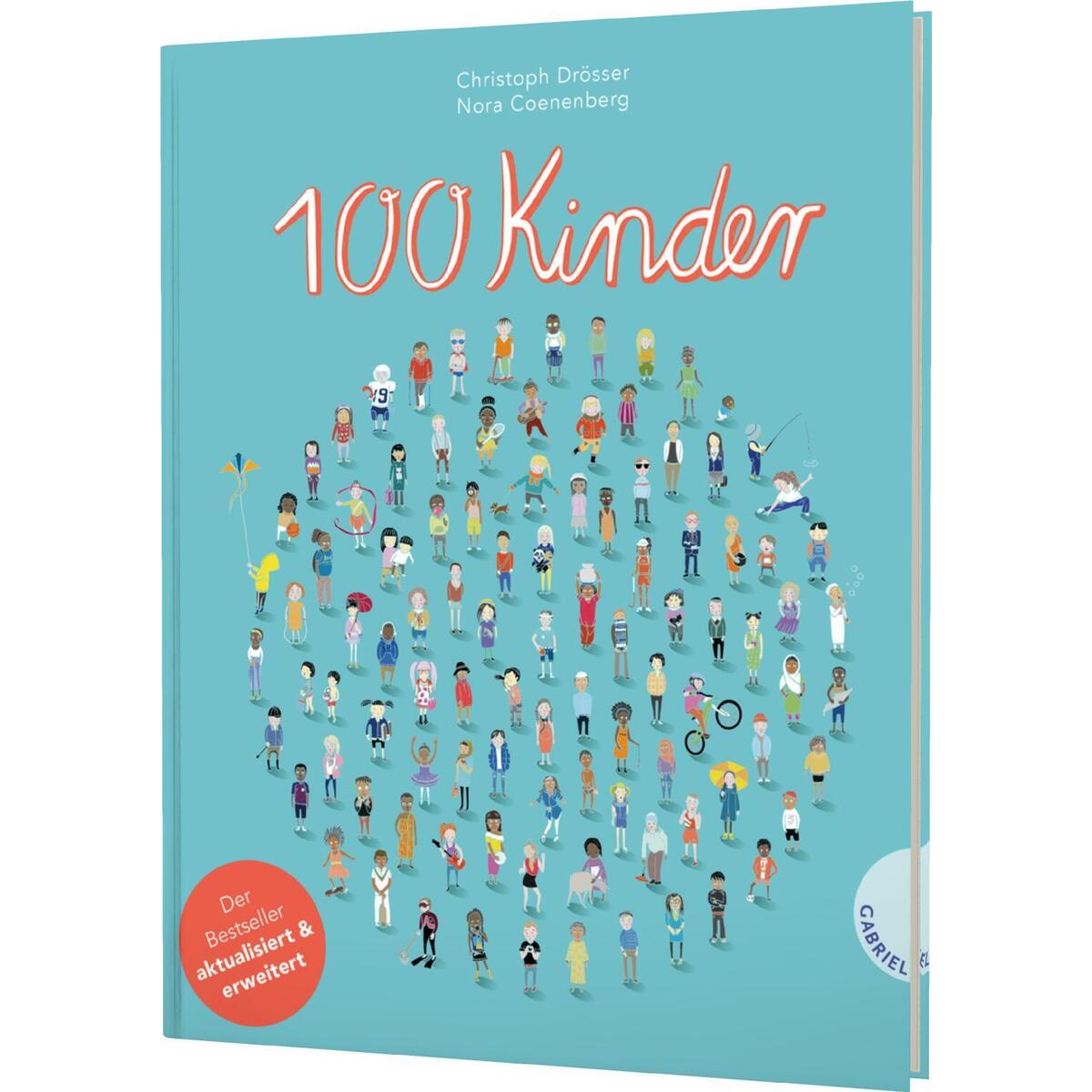 100 Kinder 100 Kinder von Gabriel Verlag