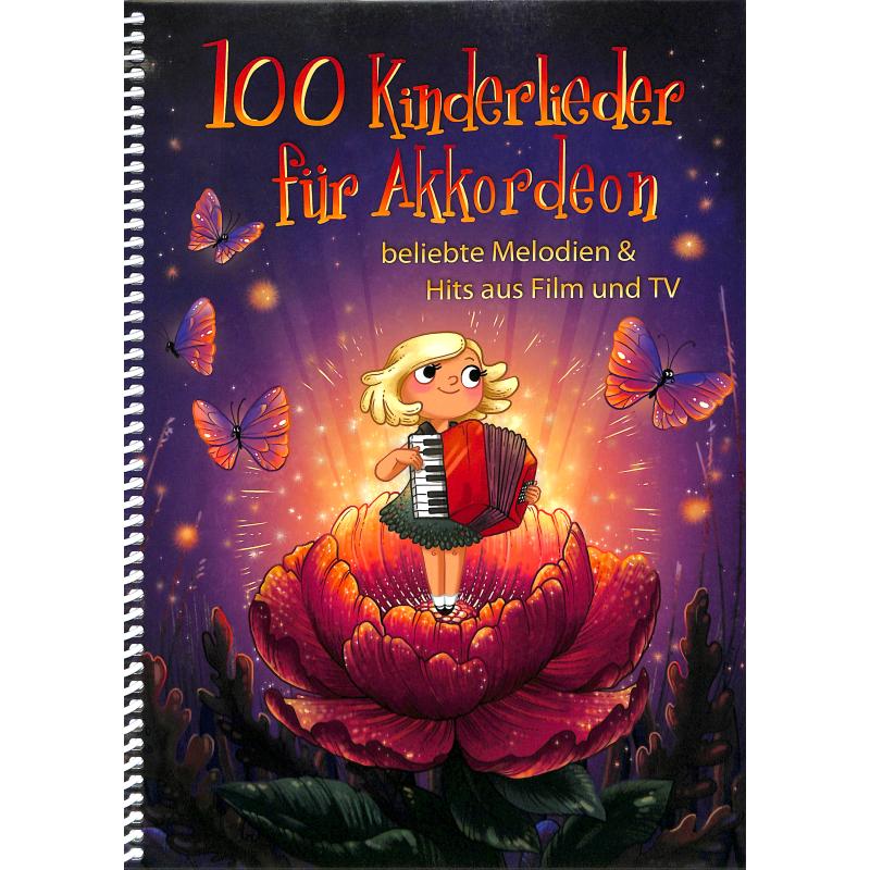 100 Kinderlieder für Akkordeon