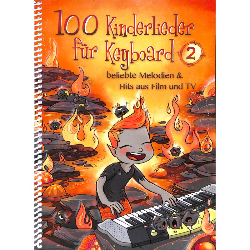 100 Kinderlieder für Keyboard 2