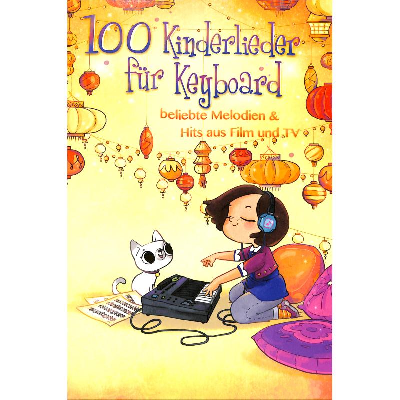 100 Kinderlieder für Keyboard