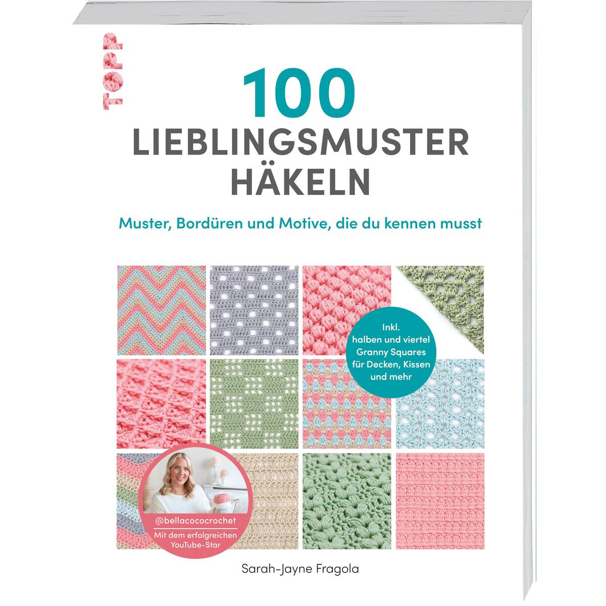 100 Lieblingsmuster häkeln von Frech Verlag GmbH