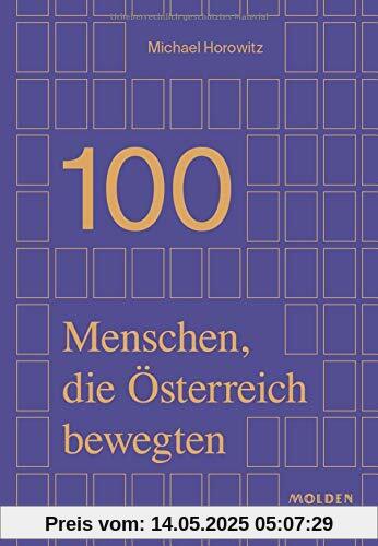 100 Menschen, die Österreich bewegten