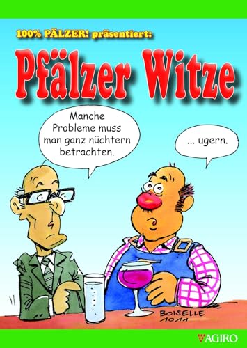 100% PÄLZER! präsentiert: Pfälzer Witze