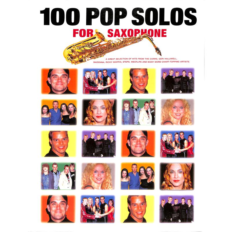 100 Pop solos for saxophone 100 Pop solos for saxophone