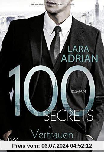 100 Secrets - Vertrauen (Die 100-Reihe)