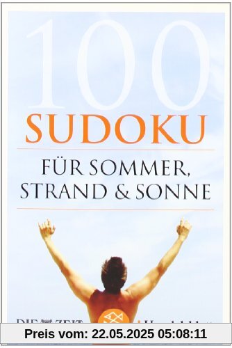 100 Sudoku für Sommer, Strand und Sonne 100 Sudoku für Sommer, Strand und Sonne