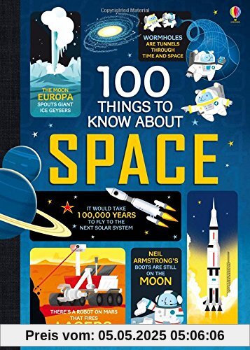 100 Things to Know About Space 100 Things to Know About Space
