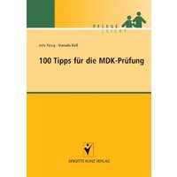 100 Tipps für die MDK-Prüfung