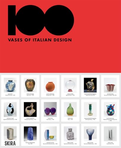 100 Vases of Italian Design von Skira