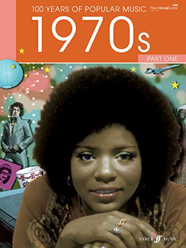 100 Years Of Popular Music 1970s Volume 1 100 Years Of Popular Music 1970s Volume 1 von FABER MUSIC