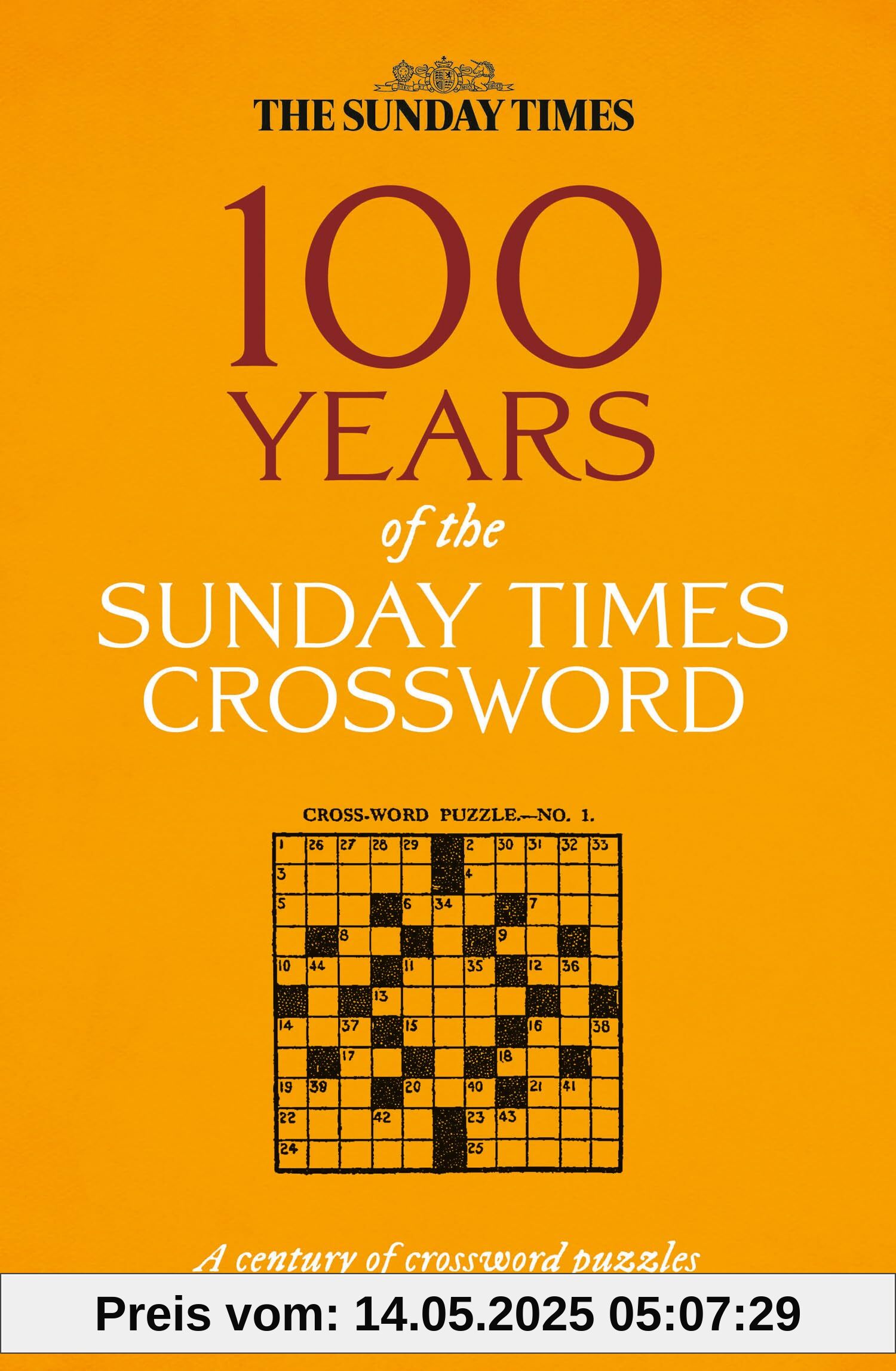 100 Years of The Sunday Times Crossword: The Sunday Times Puzzle Books