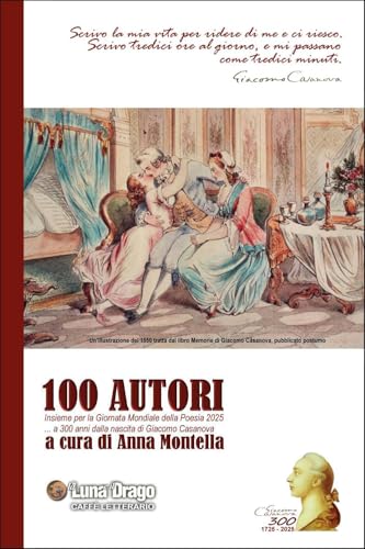 100 autori a 300 anni dalla nascita di Giacomo Casanova von Youcanprint