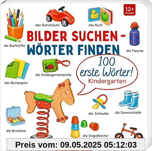 100 erste Wörter!: Kindergarten