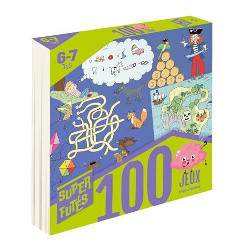 100 jeux pour super futés 6-7 ans