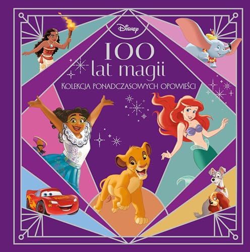 100 lat magii: Kolekcja ponadczasowych opowieści. Disney von Olesiejuk