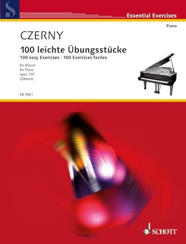 100 leichte Übungsstücke: op. 139. Klavier. (Essential Exercises)