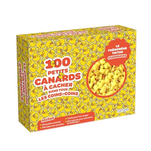 100 petits canards: à cacher dans tous les coins-coins von HACHETTE PRAT
