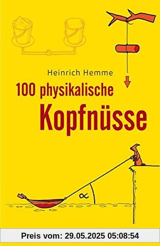 100 physikalische Kopfnüsse