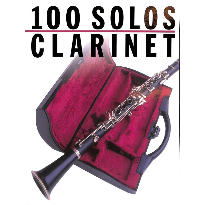 100 solos for clarinet 100 solos for clarinet