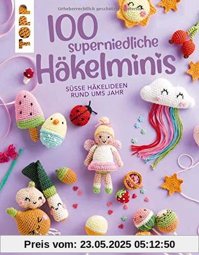 100 superniedliche Häkelminis